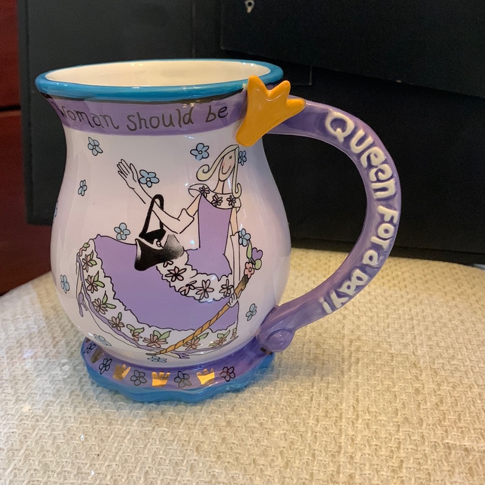 💚Queen for a Day‎ mug everyone should be. By Heather goldminc 2009